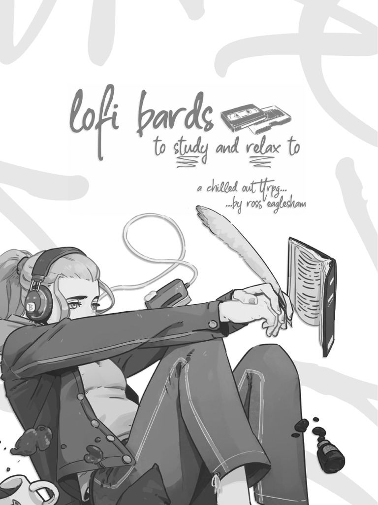 Lofi bards to study and relax to easy read edition print friendly