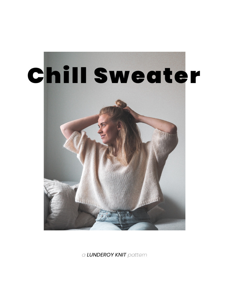 Chill Sweater ENG | PDF | Knitting | Knitting Needle