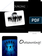 Outsourcing!