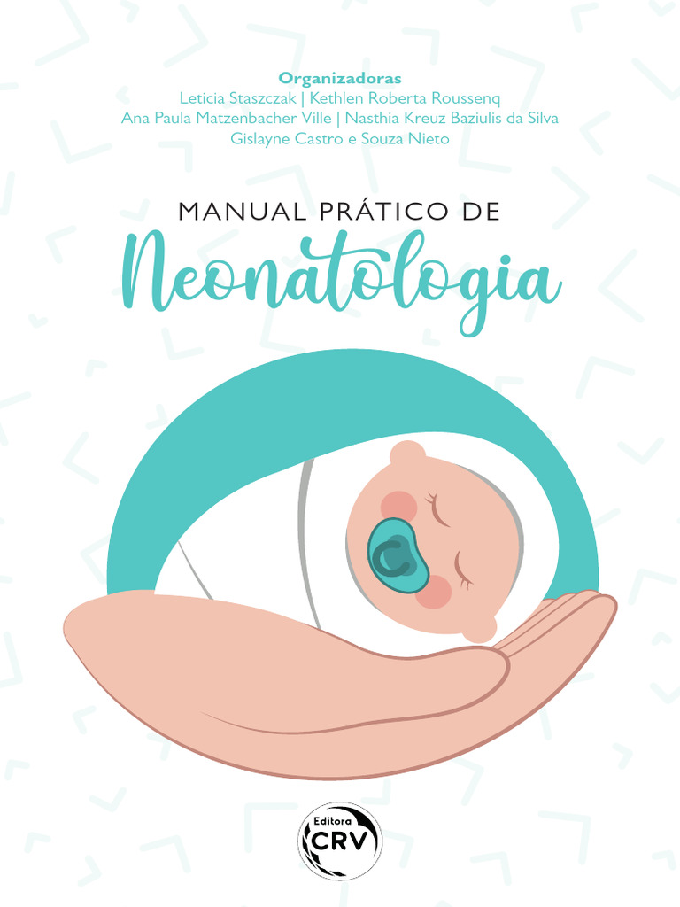 Manual Prático de Neonatologia | PDF | Gravidez | Parto