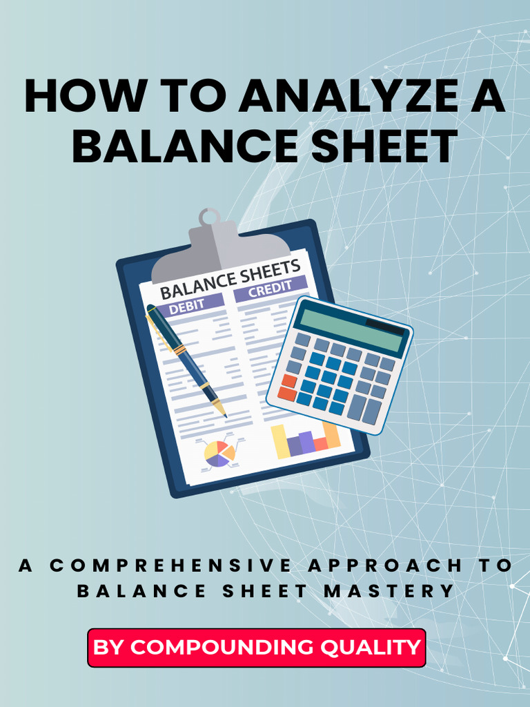 Mastering Balance Sheet Analysis | PDF | Equity (Finance) | Balance Sheet