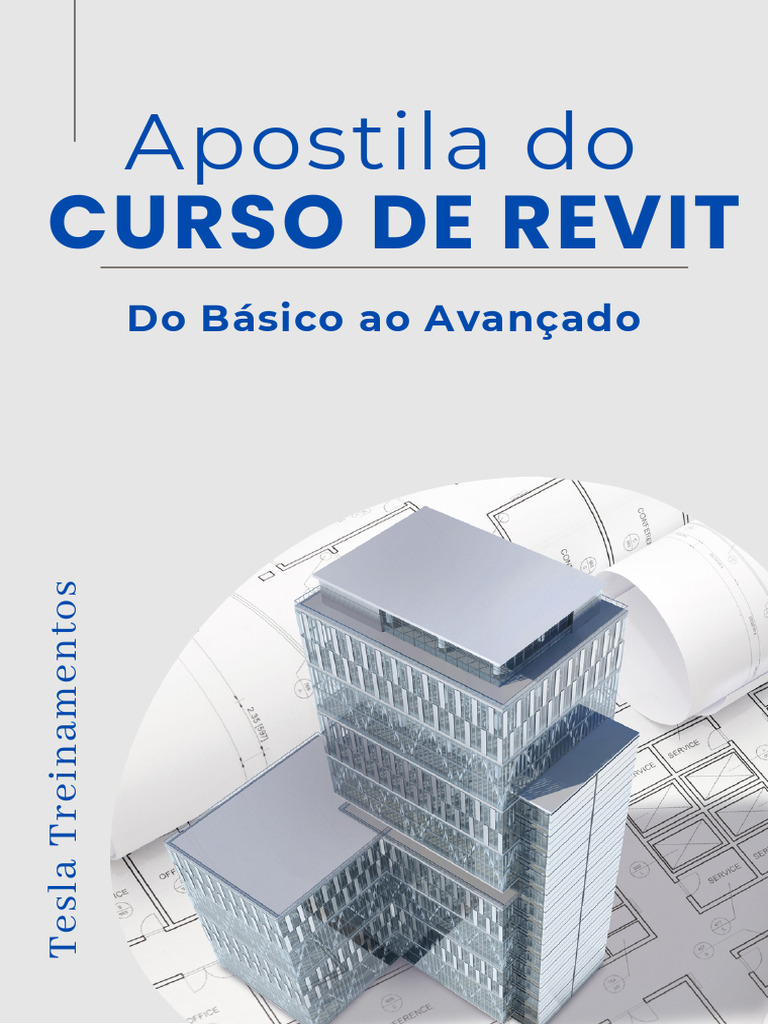 Curso Completo de Revit: Do Básico ao Avançado | PDF | Autodesk Revit ...