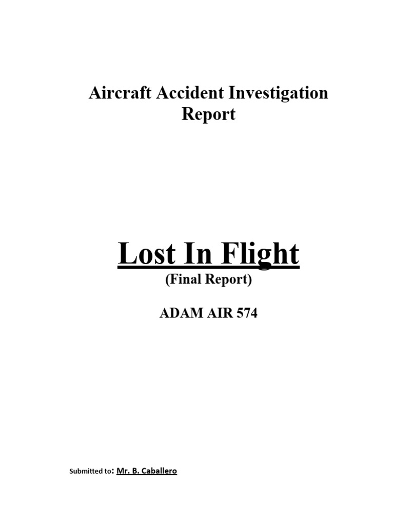 Aircraft Accident Investigation Final Report | PDF | Flight Recorder ...