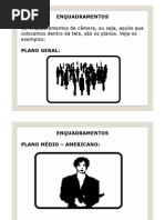 ENQUADRAMENTO MOVIMENTAÇÃO - Glossário de Roteiro