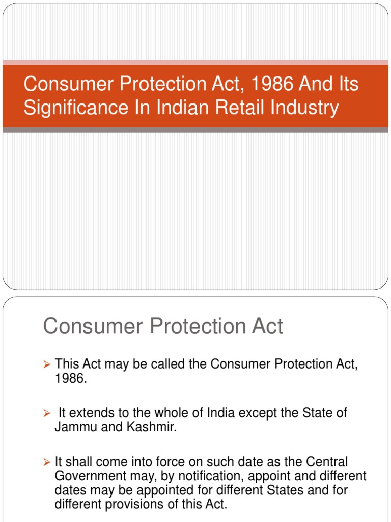 An Overview of the Consumer Protection Act, 1986 and its Significance
