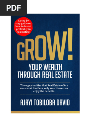 GROW YOUR WEALTH THROUGH REAL ESTATE INVESTMENT