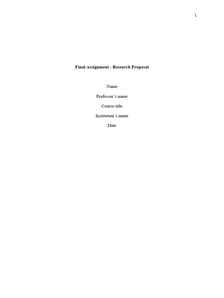 Final Assignment - Research Proposal | PDF | Methodology | Liberal Arts ...