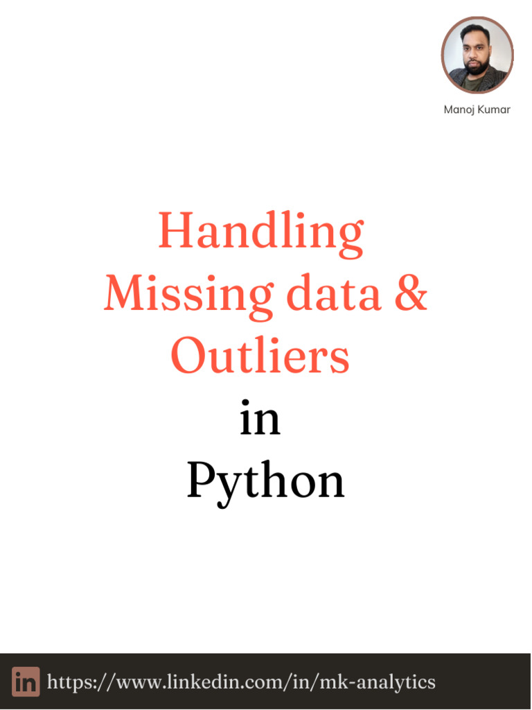 Handling Missing Values and Outliers in Python 1675782775 | PDF