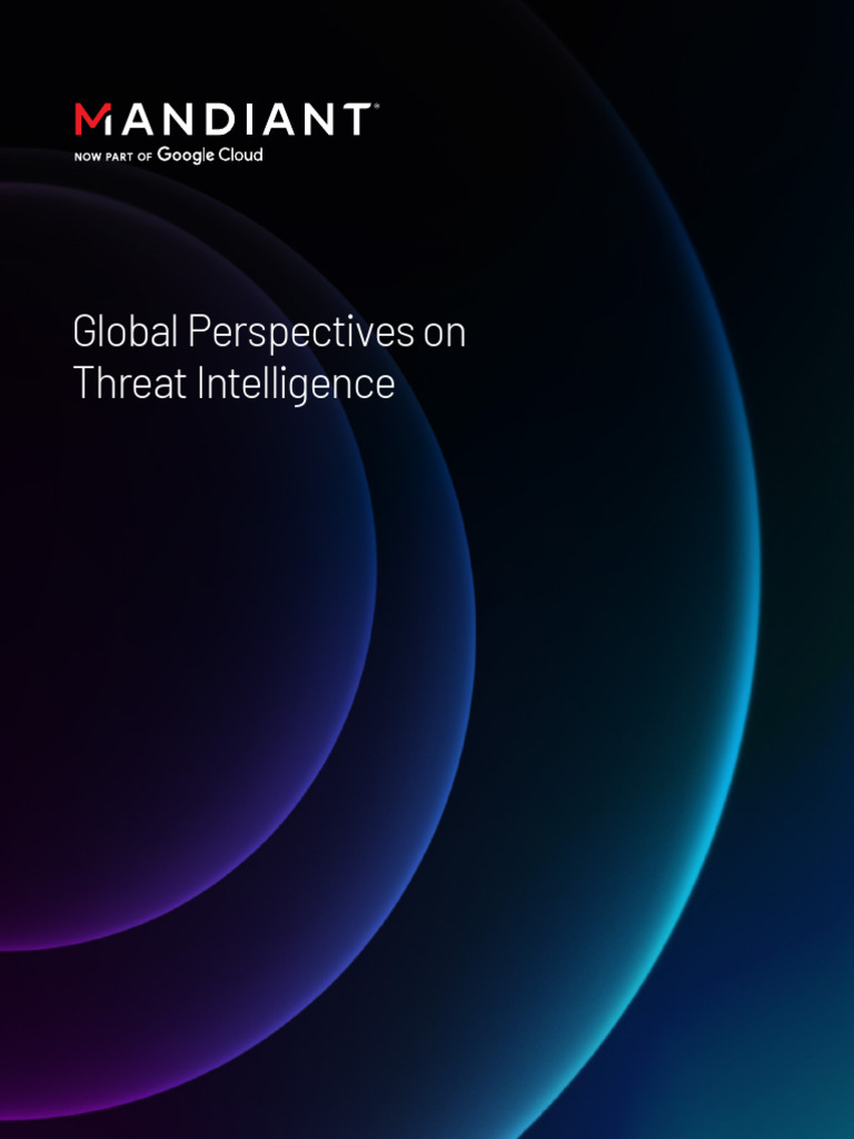 Mandiant Global Perpectives On Theat Intel 2023 | PDF | Computer ...