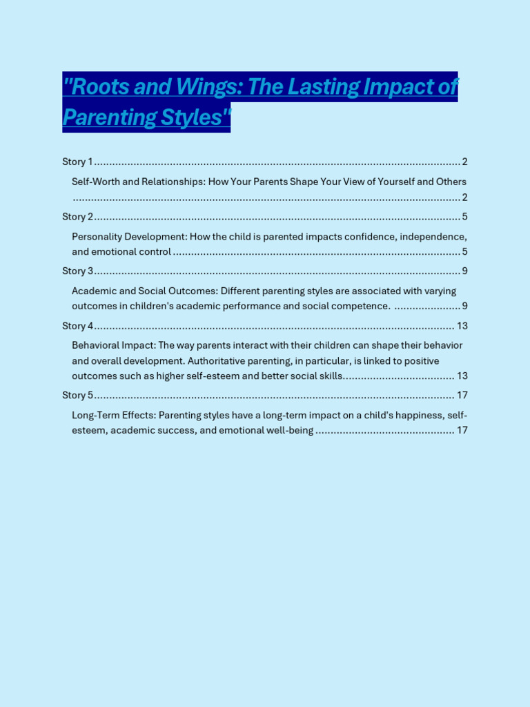 Roots and Wings The Lasting Impact of Parenting Styles | PDF ...