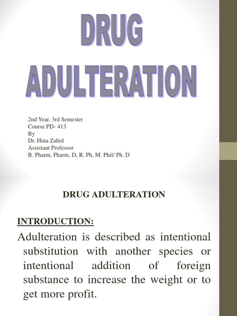 What Is Drug Adulteration