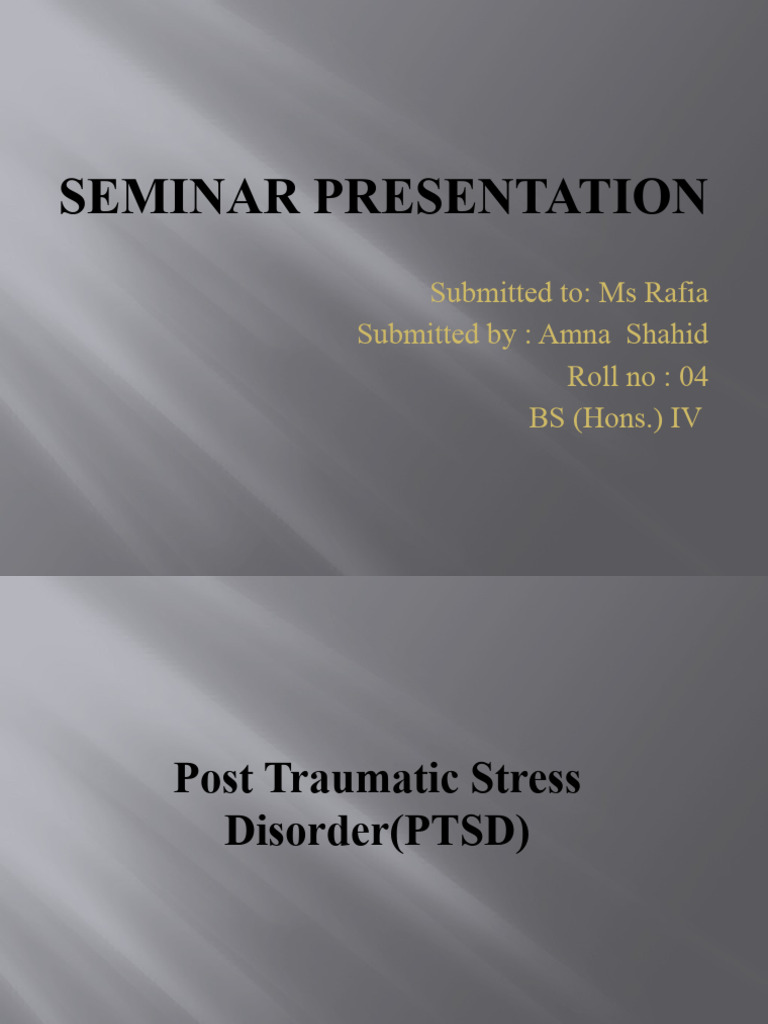 Understanding Post-Traumatic Stress Disorder | PDF | Self-Improvement ...