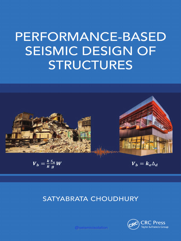 Performance Based Seismic Design of Structures Choudhury 2024 | PDF ...