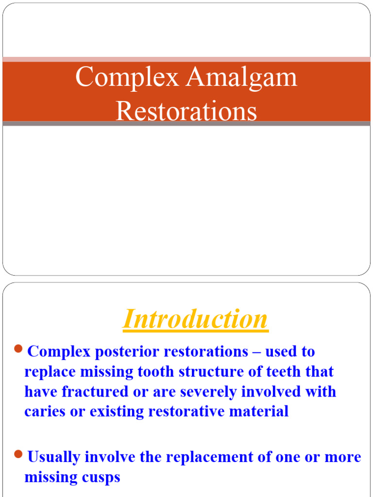 Complex Posterior Amalgam Restorations | PDF | Human Tooth | Dentin
