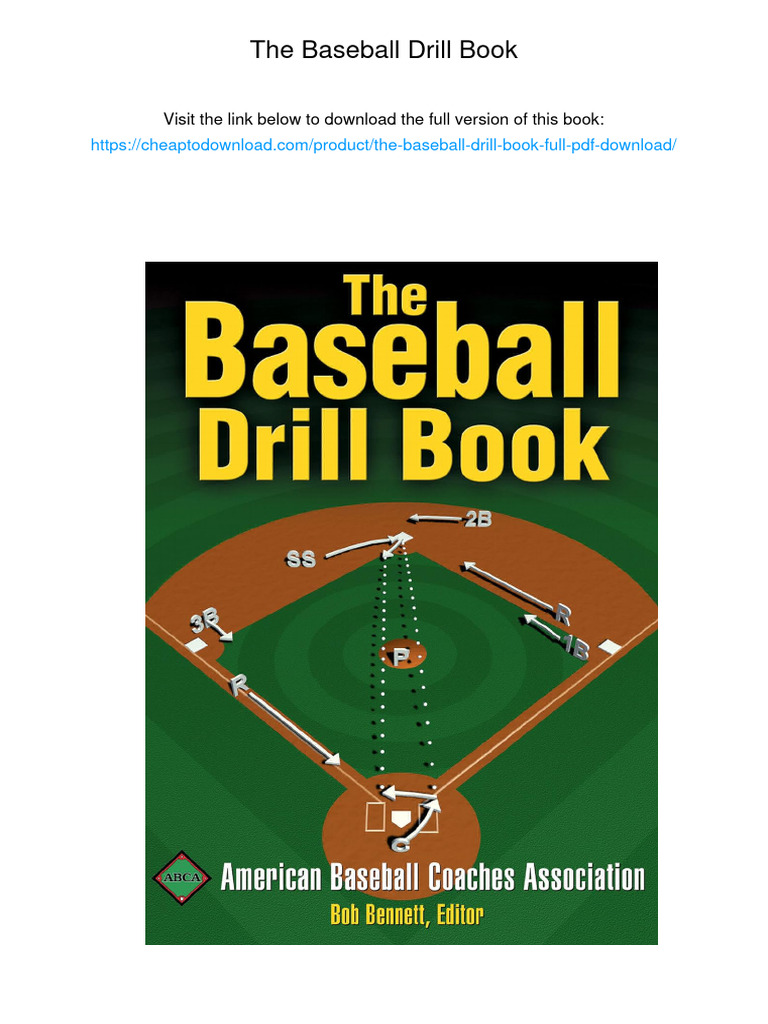 The Baseball Drill Book. ISBN 0736050833, 978-0736050838 | PDF ...