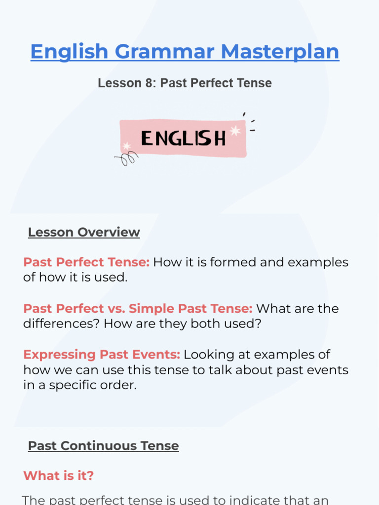 Lesson+8 +Past+Perfect+Tense | PDF | Perfect (Grammar) | Grammatical Tense