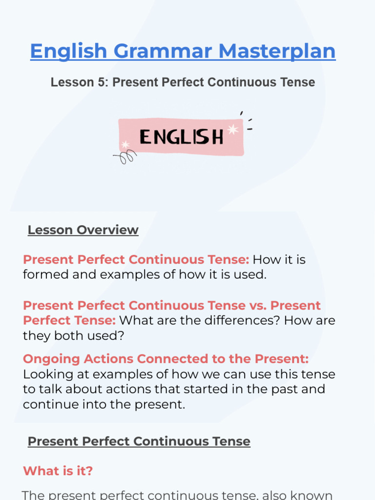 Lesson+5 +Present+Perfect+Continuous+Tense | PDF | Perfect (Grammar ...