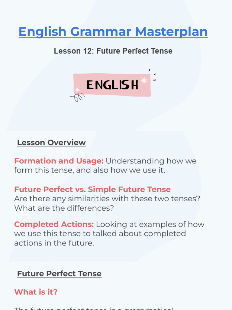 Lesson+12 +Future+Perfect+Tense | PDF | Grammatical Tense | Perfect ...