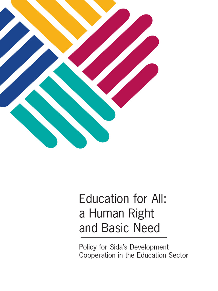 sida2116en-education-for-all-a-human-right-and-basic-need-pdf