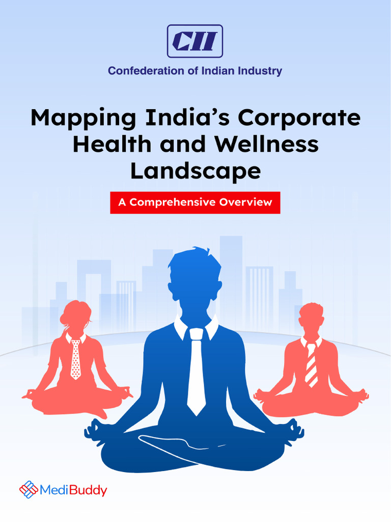 Report On Mapping India's Corporate Health and Wellness Landscape 