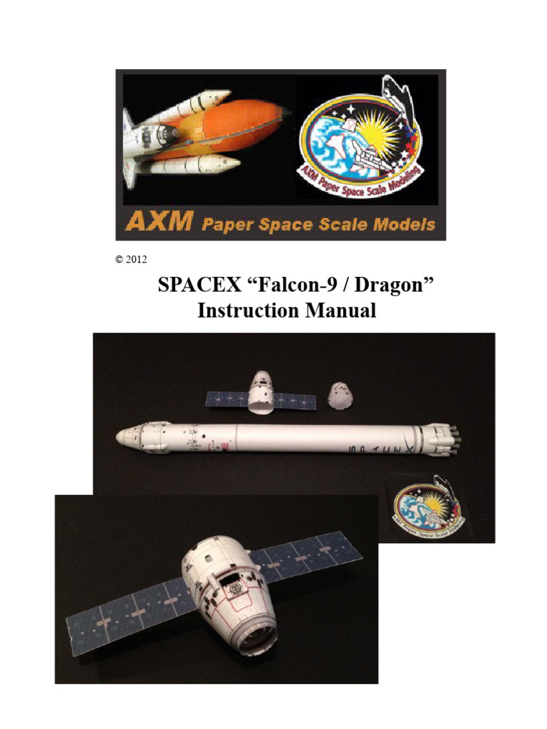 Falcon-9/Dragon Instruction Manual | PDF | Falcon 9 | Space X Dragon