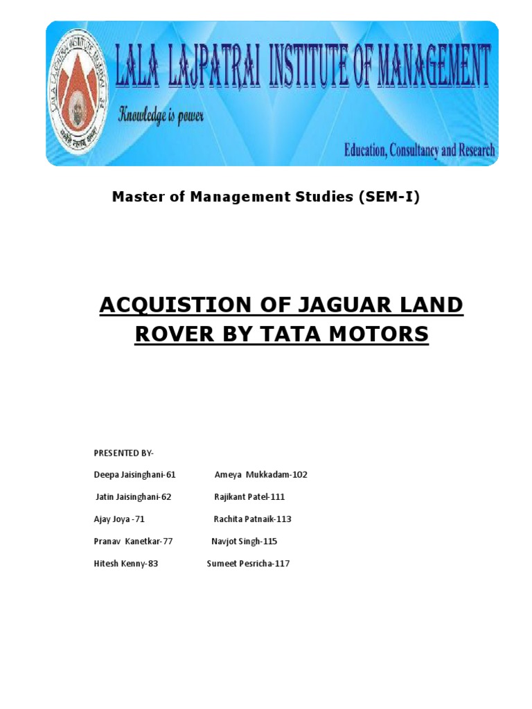 An analysis of Tata Motors' acquisition of Jaguar Land Rover and the