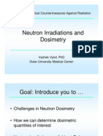 Neutron Radiation and Dosimetry Vylet