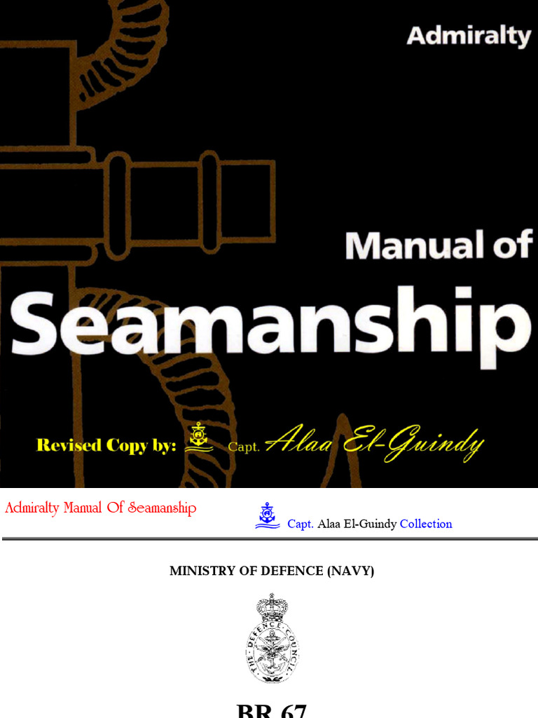 海事書籍 Admiralty Manual of Seamanship 洋書 Admiralty Manual of Seamanship - 13th Edition