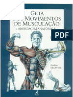 3 - Guia Dos Movimentos de Musculação, Abordagem Anatômica (Português, Ilustrado - 135 PGS)