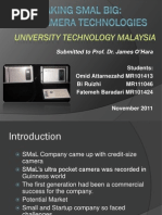 Making SMaL Big: SMaL Camera Technologies