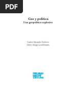Gas y política. Una geopolítica explosiva