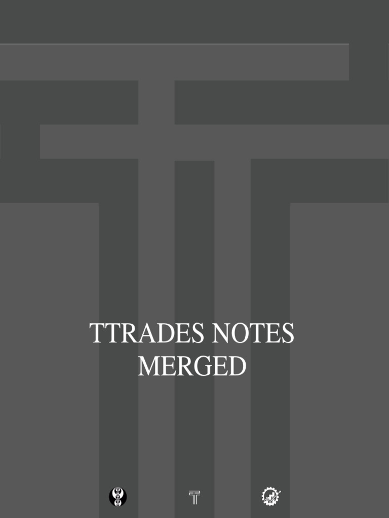 TTrades Course Notes Overview | PDF | Market Trend | Market Liquidity