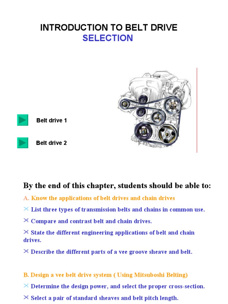 Belt Selection Belt (Mechanical) Mechanical Engineering