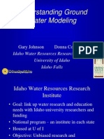 Understanding Ground Water Modeling: Gary Johnson Donna Cosgrove