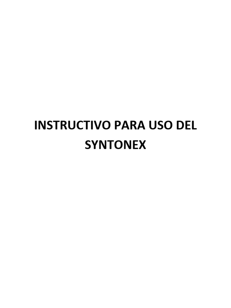 Instructivo Uso Syntonex: Cargar Pedidos | PDF | Tecnologías de la ...