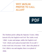 Why Muslim Prefer To Call Allah