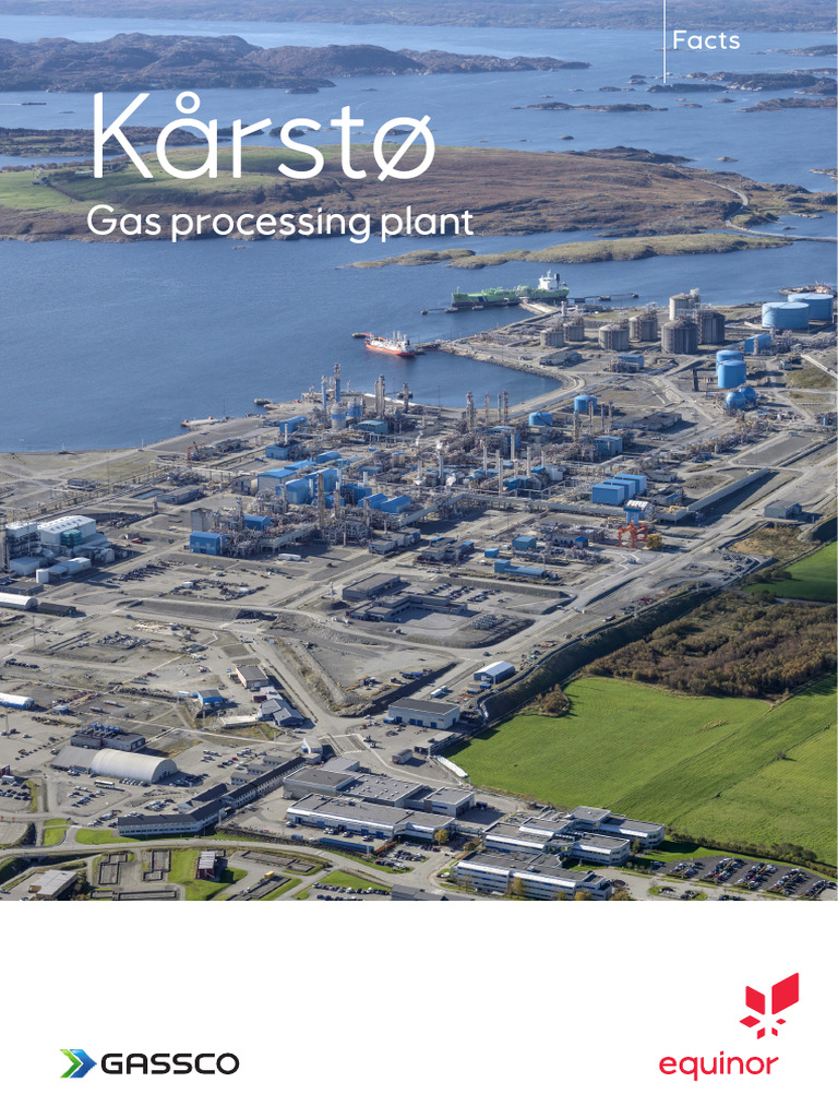 Kårstø Gas Processing Plant Overview | PDF | Natural Gas | Natural Gas ...
