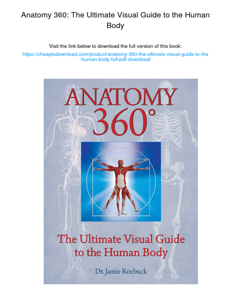 Anatomy 360: The Ultimate Visual Guide To The Human Body. ISBN ... Biology Diagrams