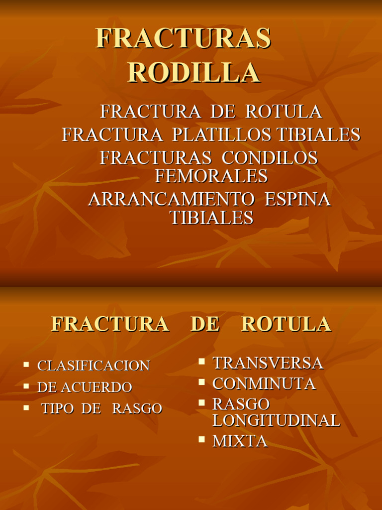 Fractura Rodilla | PDF | Rodilla | Extremidades (anatomía)