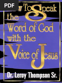 (Leroy Thompson, SR.) How To Speak The Word of God