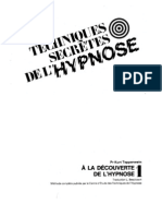 Les Techniques Secrètes de l'Hypnose - Volume 1 - A la Découverte de l'Hypnose