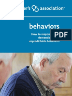 Behaviors: How To Respond When Dementia Causes Unpredictable Behaviors