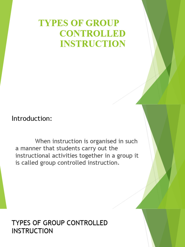 Types of Group Controlled Instruction | PDF | Learning | Teachers