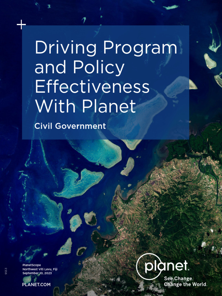 Enhancing Policy Effectiveness with Planet | PDF | Geographic ...