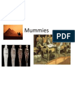 Mummies