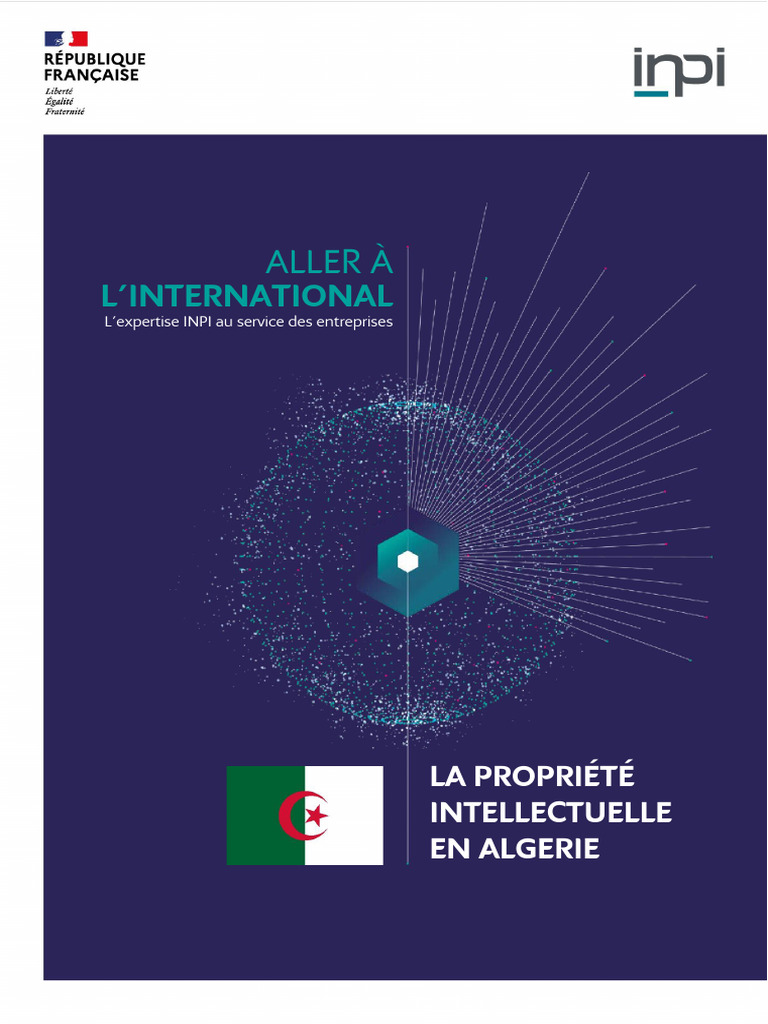 Protéger la PI en Algérie : Guide INAPI | PDF | Brevet | Contrefaçon