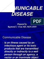 Communicable Disease: Prepared By: Raymond C. Ursal, RN, MSN-AHN