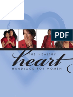 The Healthy Heart Handbook For Women.