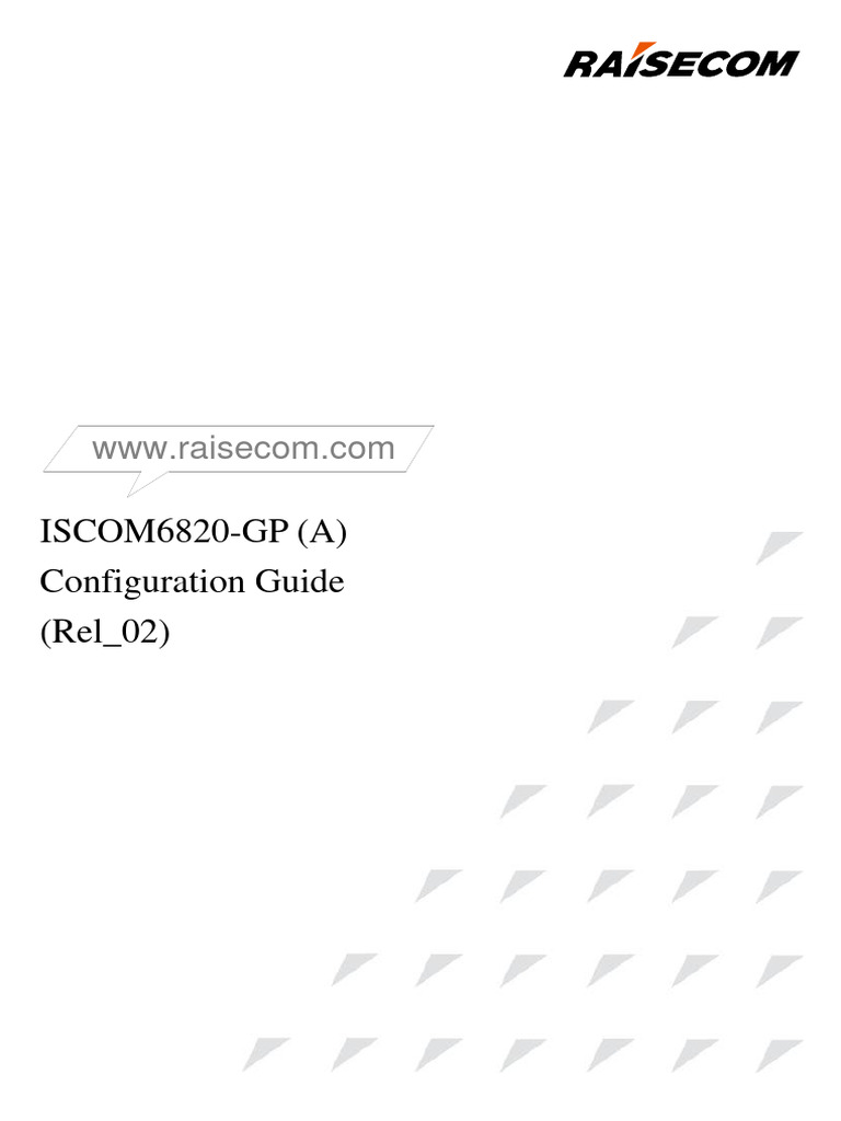 ISCOM6820-GP (A) Configuration Guide (Rel - 02) - 1554915242 | PDF ...