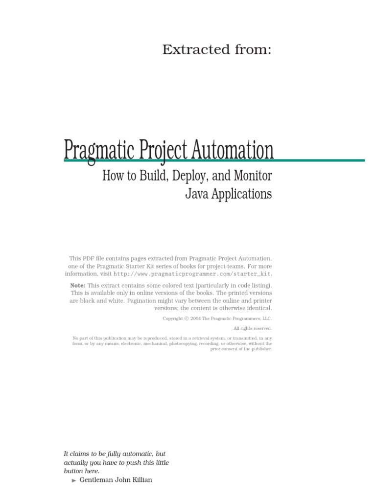 Pragmatic Project Automation: How To Build, Deploy, and Monitor Java ...